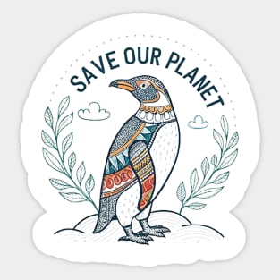 SAVE OUR PLANET Sticker